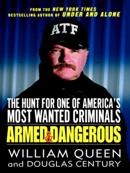 Title details for Armed and Dangerous by William Queen - Available